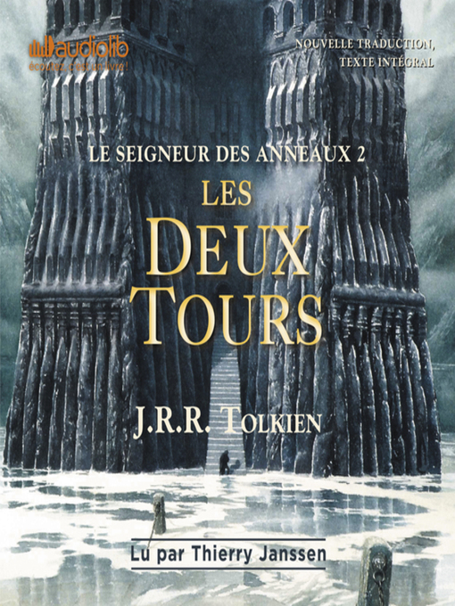 Title details for Les Deux Tours by John Ronald Reuel Tolkien - Available